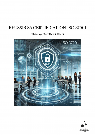 37001 ISO Réussir sa certification